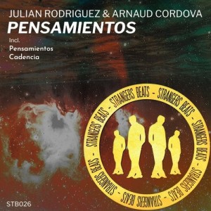 Julian Rodriguez, Arnaud Cordova - Pensamientos [STB026]