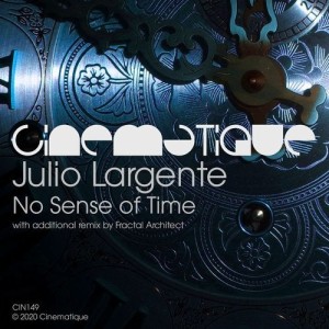 Julio Largente - No Sense Of Time [CIN149]