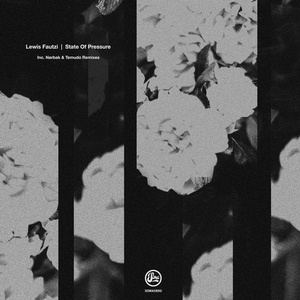 Lewis Fautzi - State Of Pressure EP [SOMA589D]