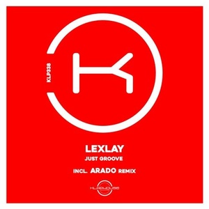 Lexlay - Just Groove [KLP338]