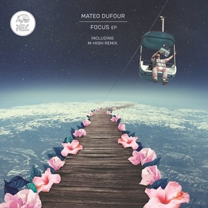 Mateo Dufour - Focus [KEYRCS002]