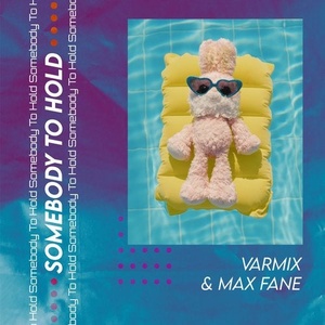 Max Fane, Varmix - Somebody to Hold - Extended Mix [UL02152]