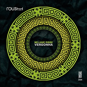 Melanie Ribbe - Vergonha [RSH204]