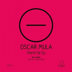 Oscar Mula - Stand Up Ep [BSC151]
