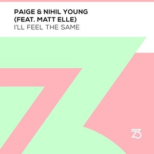 Paige, Nihil Young - I'll Feel the Same [ZT17401Z]