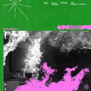 Perc - Fire In Negative [TPT089]