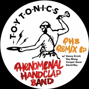 Phenomenal Handclap Band - Do What You Like (David Bay Remix) [TOYT111S]