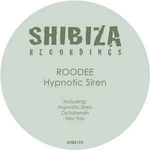 ROODEE - Hypnotic Siren [SHBZ193]