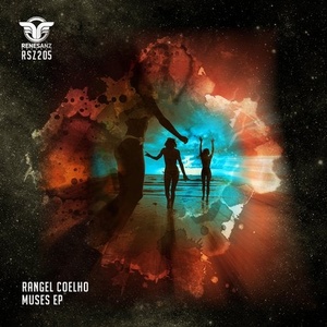 Rangel Coelho - Muses EP [RSZ205]