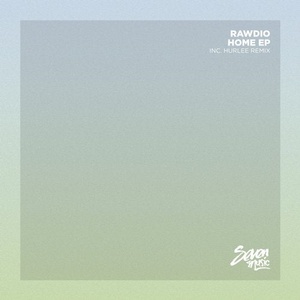 Rawdio - Home EP [7M059]