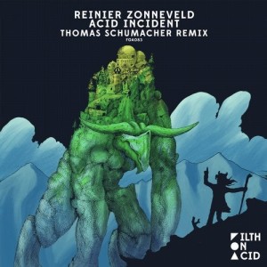 Reinier Zonneveld - Acid Incident (Thomas Schumacher Remix) [FOA083]