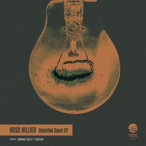 Ross Hillier - Uninvited Guest EP [ELEK415]