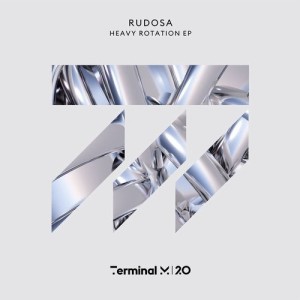 Rudosa - Heavy Rotation EP [TERM188]