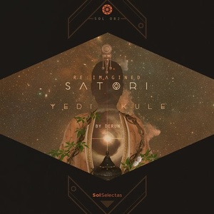 Satori, Derun - Yedi Kule Re:Imagined [SOL082]