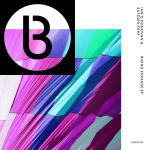 Satoshi Fumi & Ian O'donovan - Rising Expanse [BEDDIGI167]