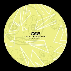Schime - Audio Without [HR019]