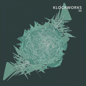 The Advent - Klockworks 30 [KW30]