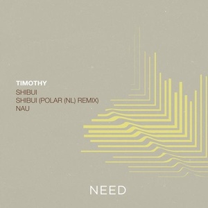 Timothy - Shibui [NEED004]