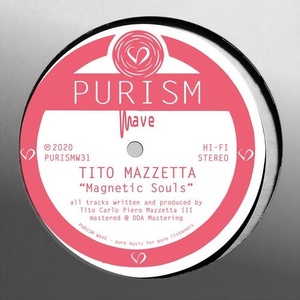 Tito Mazzetta - Magnetic Souls [PURISMW31]