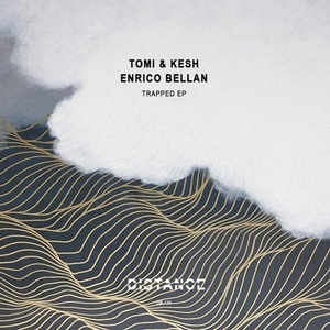 Tomi&Kesh, Enrico Bellan - Trapped EP [DM134]