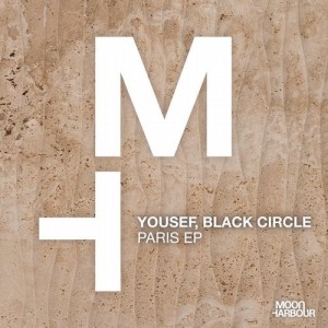 Yousef, Black Circle - Paris EP [MHD106]