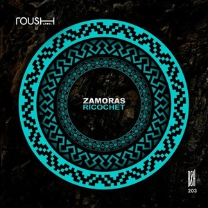 Zamoras - Ricochet [RSH203]