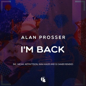 Alan Prosser - I'm Back [PANGE91]