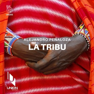 Alejandro Peñaloza - La Tribu [UR205]