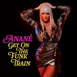 Anane - Get On The Funk Train [NER24858]