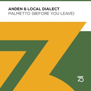 Anden, Local Dialect - Palmetto (Before You Leave) [ZT17701Z]