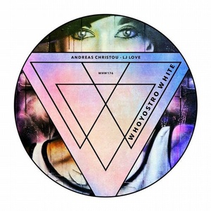 Andreas Christou - LJ Love [WHW176]