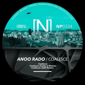 Anoo Rado - Coalesce [NP0334]
