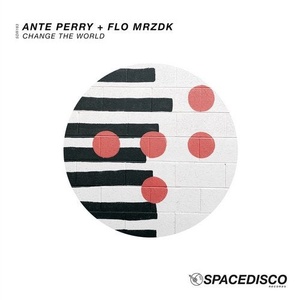 Ante Perry, Flo MRZDK - Change The World [SDR183]
