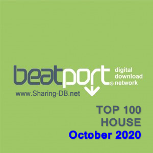 Beatport Top 100 House October 2020