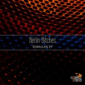 Berlin Bitches - Romulan EP [CODIS053]