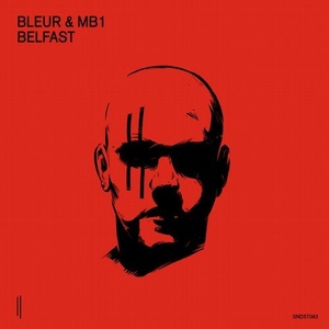 Bleur & MB1 - Belfast [SNDST083]