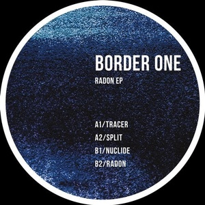 Border One - Radon EP [TOKEN96D]