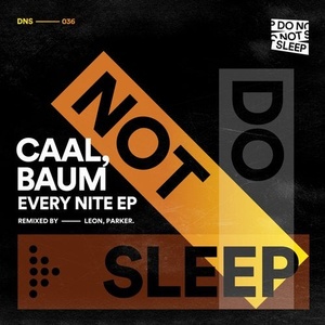Caal, Baum - Every Nite EP [DNS036]