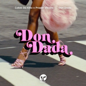 Cakes Da Killa, Proper Villains - Don Dada [CMC236D2]