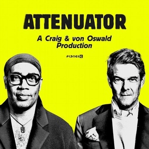 Carl Craig, Moritz von Oswald - Attenuator [PLE654025]