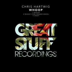 Chris Hartwig - Whoop [GSR397]