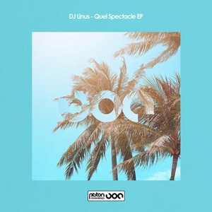 DJ Linus - Quel Spectacle EP [PR2020557]