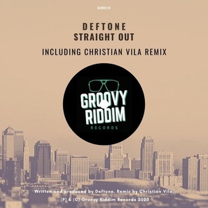 Deftone - Straight Out [GRR113]