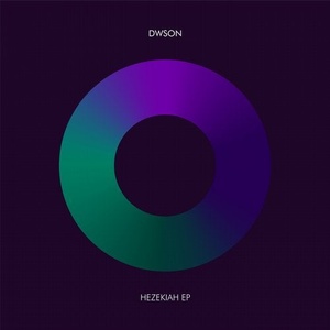 Dwson - Hezekiah EP [195497255696]