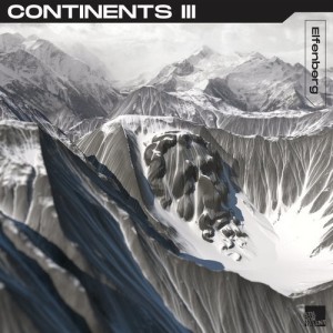 Elfenberg - Continents III [SVT284]
