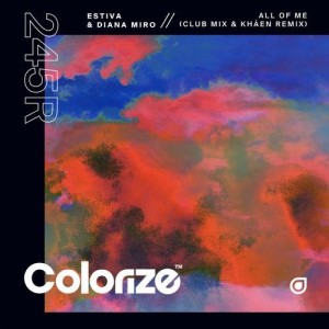 Estiva, Diana Miro - All Of Me (Estiva Club Mix & Khåen Remix) [ENCOLOR245RE]
