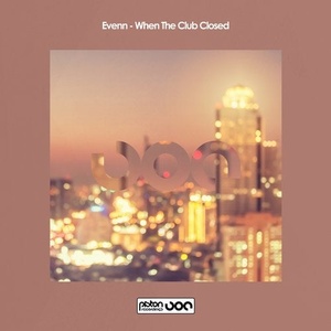 Evenn - When The Club Closed [PR2020556]