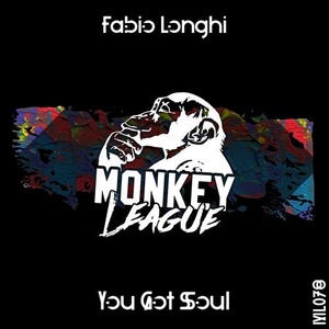 Fabio Longhi - You Got Soul [ML078]