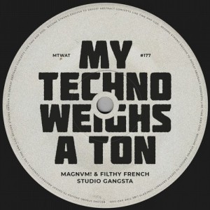 Filthy French, MAGNVM! - Studio Gangsta [MTWAT177]