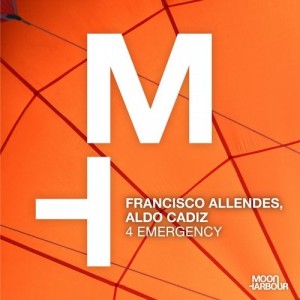 Francisco Allendes, Aldo Cadiz - 4 Emergency [MHD108]